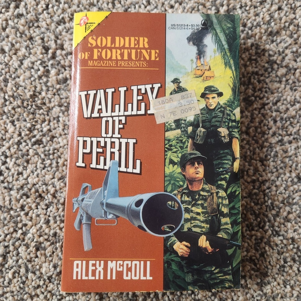 SOLDIER OF FORTUNE:‎ VALLEY OF PERIL By Alex Mccoll E4